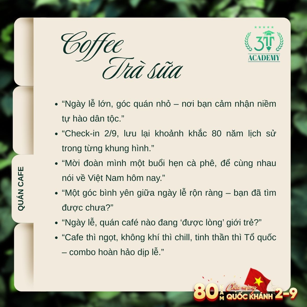 3T Academy gợi ý content cho quán Coffee, Trà sữa ngày Quốc khánh 2/9